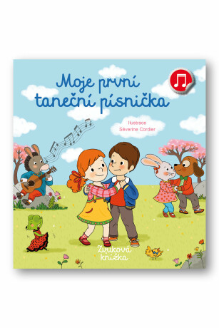 Moje první taneční písnička Emilie Collet, Séverine Cordier - Emilie Collet