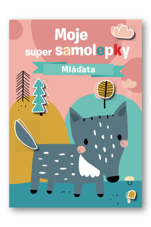 Moje super samolepky Mláďata - neuveden