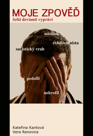 Moje zpověď - Vera Renovica,Kateřina Kantová