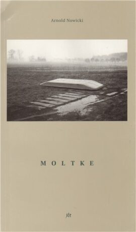Moltke - Arnold Nowicki