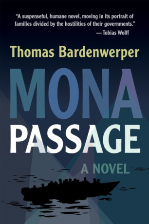 Mona Passage - Thomas Bardenwerper