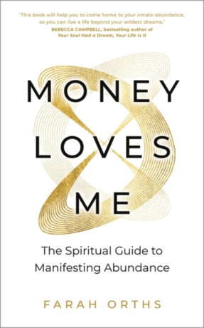 Money Loves Me - Farah Orths