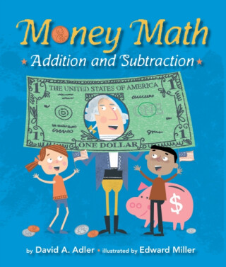 Money Math - David A. Adler