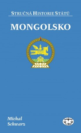 Mongolsko - Milan Schwarz