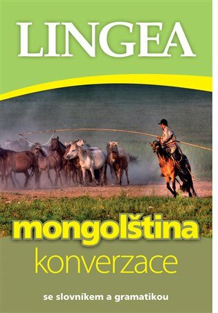 Česko-mongolská konverzace - kol.,