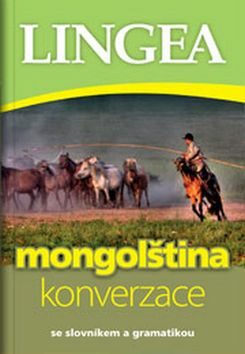 Česko-mongolská konverzace, 1. vydání -  Lingea