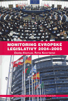 Monitoring evropské legislativy 2004-2005 - Ondřej Krutílek,Petra Kuchyňková