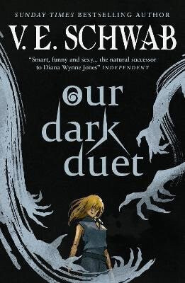 Monsters of Verity series - Our Dark Duet collectors hardback - Victoria E. Schwabová