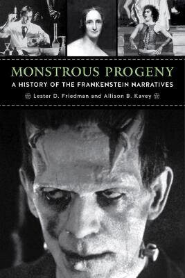 Monstrous Progeny - Lester D. Friedman