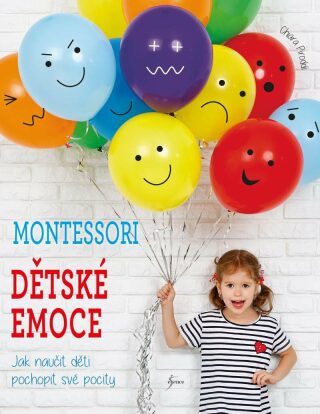 Montessori Dětské emoce - Chiara Piroddiová