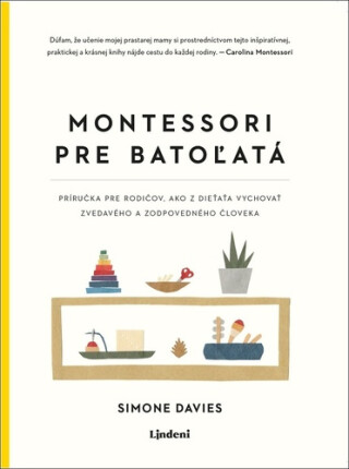 Montessori pre batoľatá - Simone Davies
