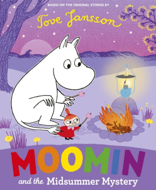 Moomin and the Midsummer Mystery - Tove Janssonová