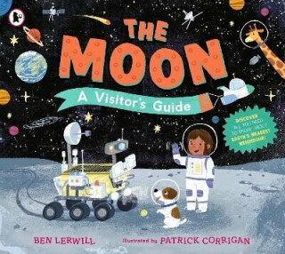 Moon: A Visitor´s Guide - Ben Lerwill