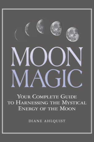 Moon Magic - Diane Ahlquist
