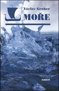 Moře - Václav Gruber