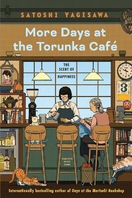 More Days at the Torunka Cafe - Satoshi Yagisawa