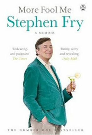 More Fool Me - Stephen Fry