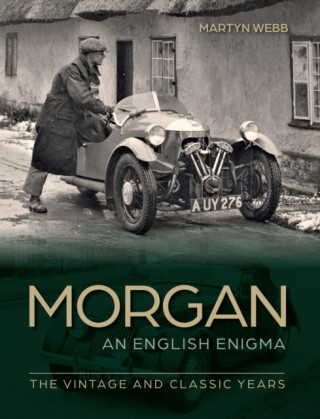 Morgan â€“ An English Enigma - Martyn Webb