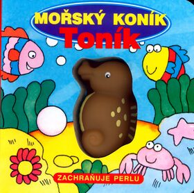 Mořský koník Toník - Jiří Dvořák