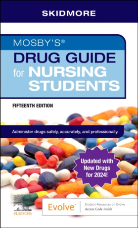 Mosby's Drug Guide for Nursing Students with update - Linda  Skidmore-Roth