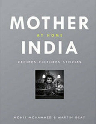 Mother India at Home - Monir Mohammed