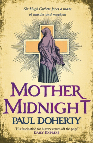 Mother Midnight (Hugh Corbett 22) - Paul Doherty