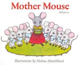 Mother Mouse - leporelo - Helena Zmatlíková