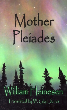 Mother Pleaides - William Heinesen