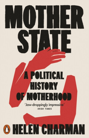 Mother State - Helen Charman