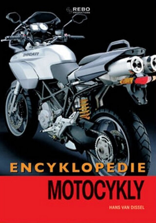 Motocykly - encykl. - 2.vydání - Mirco de Cet