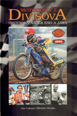 Motocykly z Divišova - historie značek Eso a Jawa - 
