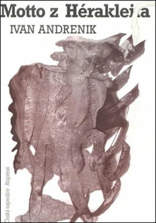 Motto z Herakleita - Ivan Andrenik