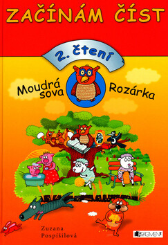 Moudrá sova Rozárka - Zuzana Pospíšilová