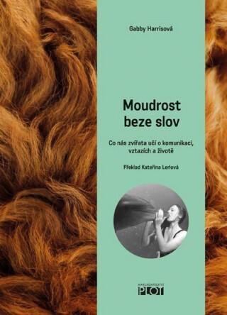 Moudrost beze slov - Gabby Harris