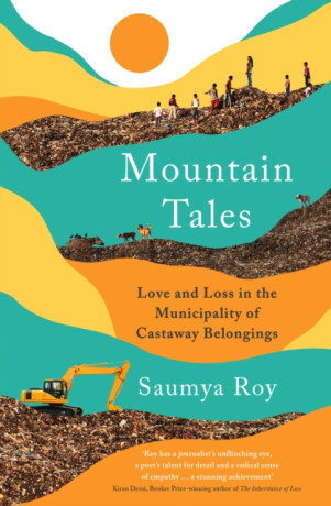 Mountain Tales - Saumya Roy