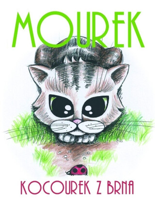 Mourek z Brna - Zuzana Kolarikova
