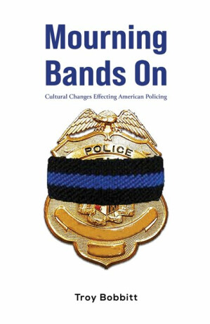 Mourning Bands On - Troy Bobbitt