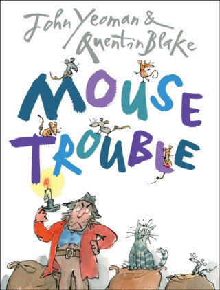 Mouse Trouble - Yeoman John
