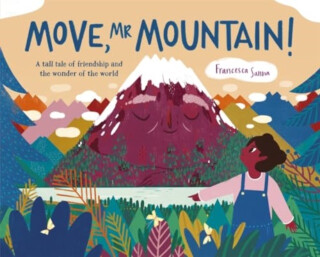 Move, Mr Mountain! - Francesca Sanna