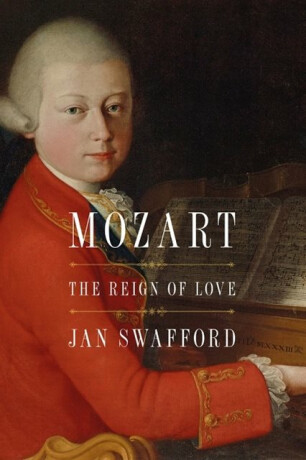 Mozart - Jan Swafford