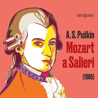 Mozart a Salieri (1986) - Alexandr Sergejevič Puškin