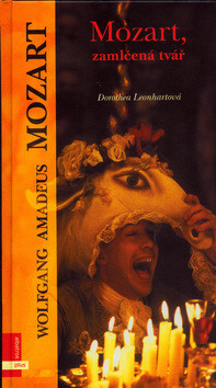 Mozart, zamlčená tvář - Dorothea Leonhartová