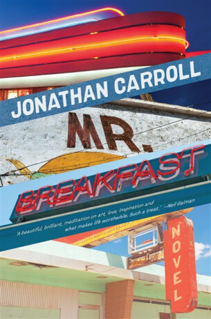 Mr Breakfast - Carroll Jonathan