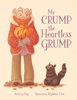 Mr Crump, the Heartless Grump - Pog
