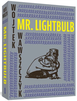 Mr. Lightbulb - Wojtek Wawszczyk