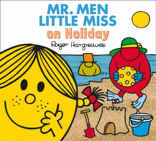 Mr. Men Little Miss on Holiday - Adam Hargreaves