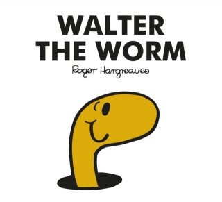Mr. Men Walter the Worm - Adam Hargreaves
