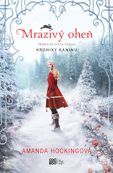 Mrazivý oheň - Amanda Hockingová