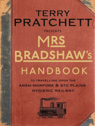 Mrs Bradshaw's Handbook - Terry Pratchett