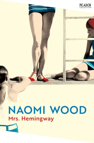 Mrs. Hemingway - Naomi Wood